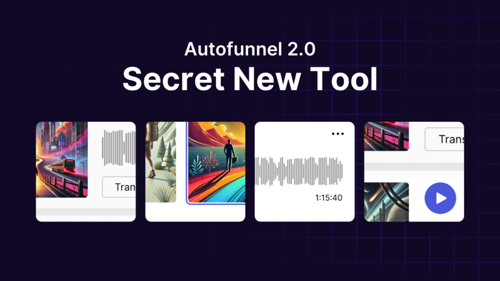 The Secret New Tool: Autofunnel 2.0 & The Future Of Online Business